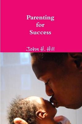 Book cover for Parenting for Success