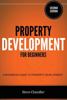 Book cover for Property Development for Beginners