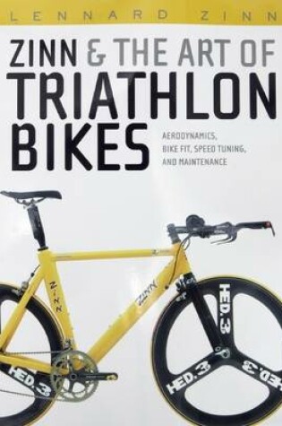 Cover of Zinn and the Art of Triathlon Bikes