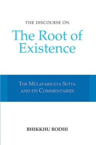 Cover of Discourse on the Root of Existence