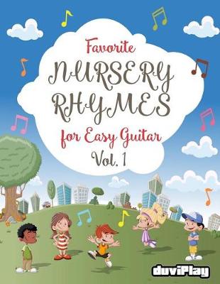 Book cover for Favorite Nursery Rhymes for Easy Guitar. Vol 1