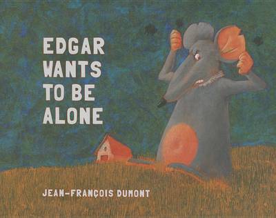 Book cover for Edgar Wants to Be Alone