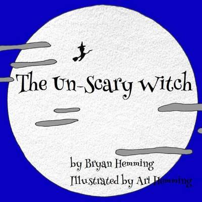 Book cover for The Un-Scary Witch