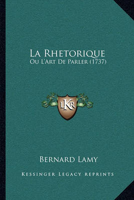 Book cover for La Rhetorique