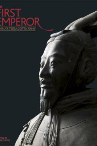 Cover of First Emperor, The:China's Terracotta Army