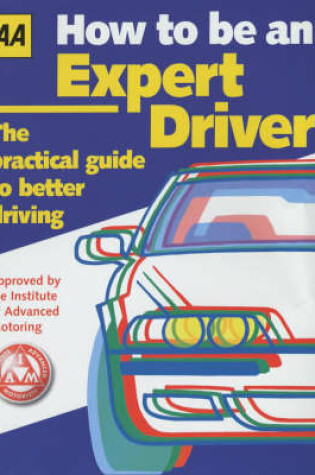 Cover of How to be an Expert Driver