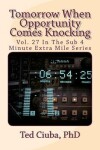 Book cover for Tomorrow When Opportunity Comes Knocking
