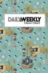 Book cover for Daily & Weekly Chore Chart