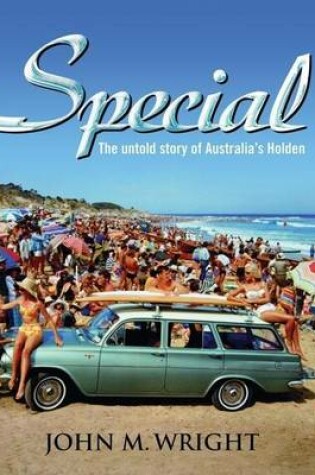 Cover of Special: The Untold Story of Australia's Holden