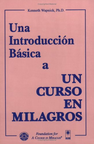 Book cover for Una Introduccion Basica a Un Curso En Milagros
