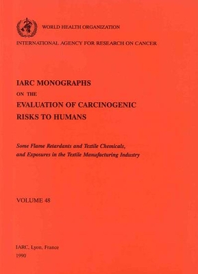 Cover of Some Flame Retardants and Textile Chemicals and Exposures in the Textile Manufacturing Industry