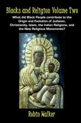 Cover of Blacks and Religion Volume Two