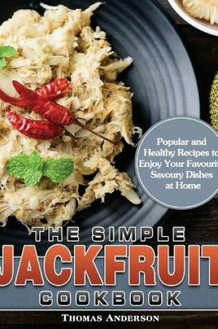 Cover of The Simple Jackfruit Cookbook