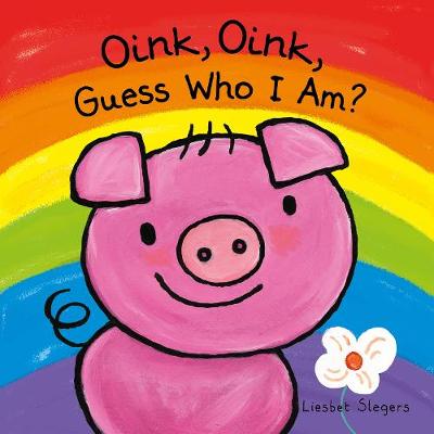 Book cover for Oink, Oink, Guess Who I Am
