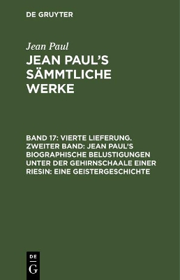 Book cover for Jean Paul's Sammtliche Werke, Band 17, Vierte Lieferung. Zweiter Band