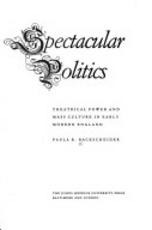 Cover of Spectacular Politics