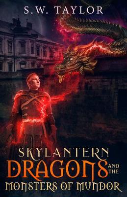 Book cover for Skylantern Dragons and the Monsters of Mundor