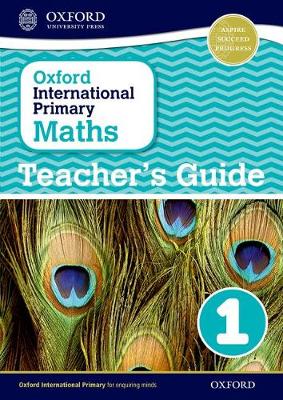 Cover of Oxford International Primary Maths: Stage 1: Age 5-6: Teacher's Guide 1