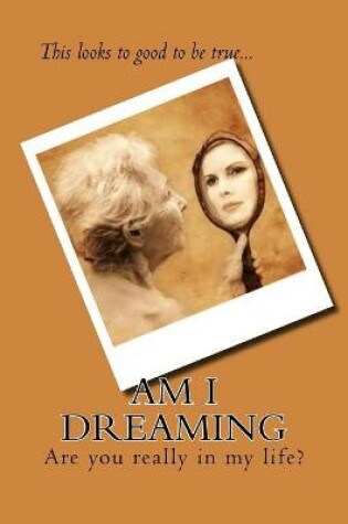 Cover of Am I Dreaming