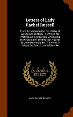 Book cover for Letters of Lady Rachel Russell