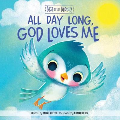 Cover of All Day Long, God Loves Me