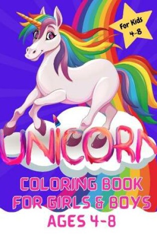 Cover of Unicorn Coloring Book for Girls & Boys ages 4-8