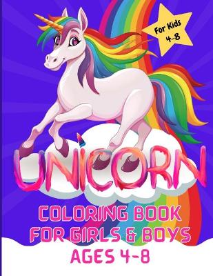 Book cover for Unicorn Coloring Book for Girls & Boys ages 4-8