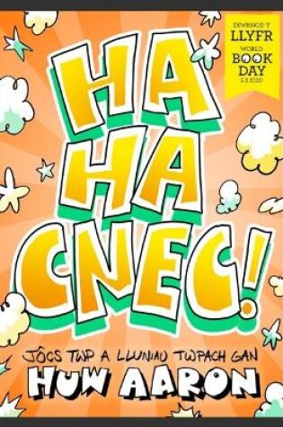 Cover of Ha Ha Cnec!, Jôcs Twp a Lluniau Twpach