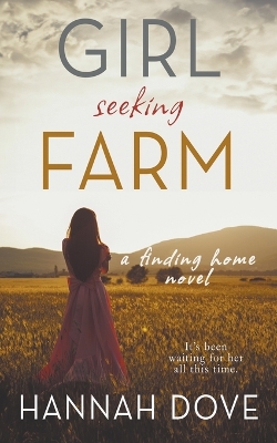 Cover of Girl Seeking Farm (A Finding Home Novel)