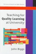 Book cover for Teaching for Quality Learning at University