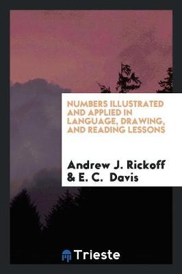 Book cover for Numbers Illustrated and Applied in Language, Drawing, and Reading Lessons