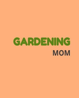 Book cover for Gardening Mom