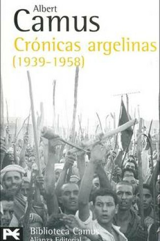 Cover of Cronicas Argelinas (1939-1958)