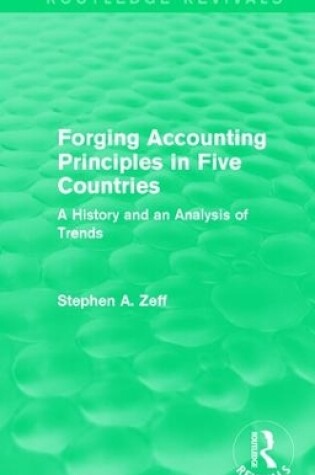 Cover of Forging Accounting Principles in Five Countries