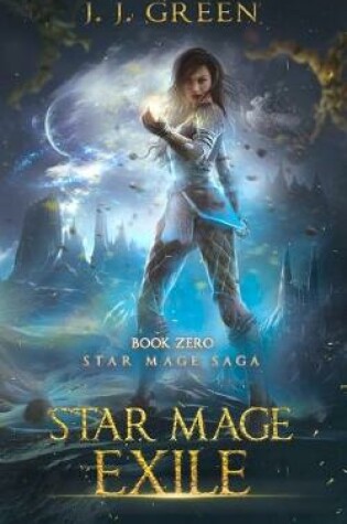 Cover of Star Mage Exile