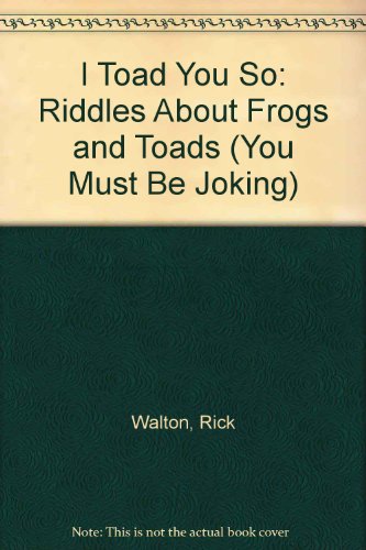 Book cover for I Toad You So