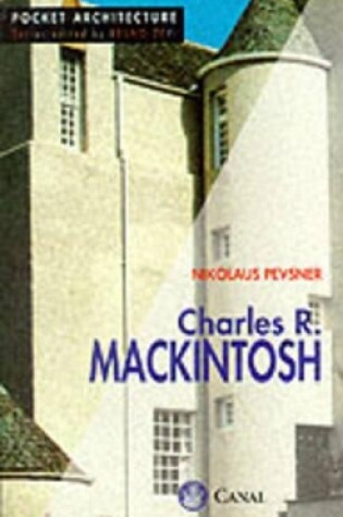 Cover of Charles R. Mackintosh, Canal