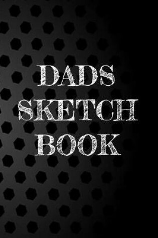 Cover of Dads Sketch Book