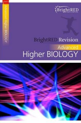 Cover of BrightRED Revision: Advanced Higher Biology