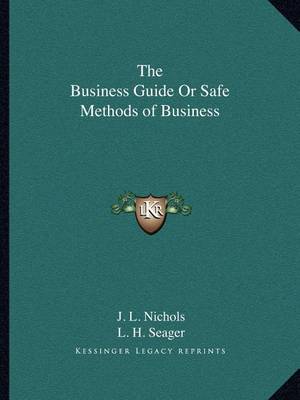 Book cover for The Business Guide or Safe Methods of Business