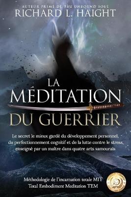 Book cover for La meditation du guerrier