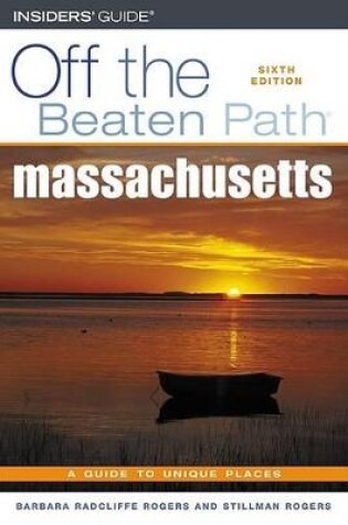 Cover of Massachusetts Off the Beaten Path