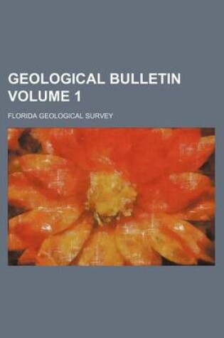 Cover of Geological Bulletin Volume 1