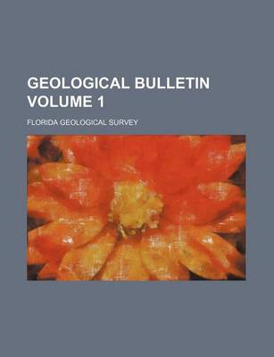 Book cover for Geological Bulletin Volume 1