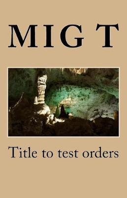 Cover of Title to test orders