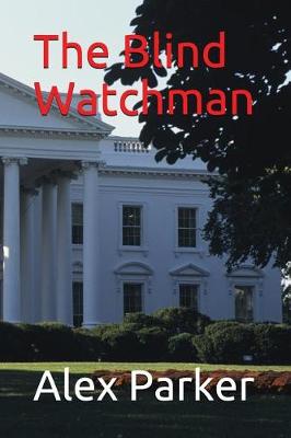 Book cover for The Blind Watchman