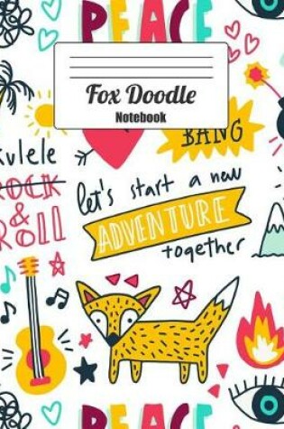 Cover of Fox Doodle Notebook
