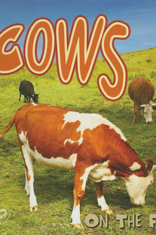 Cover of Cows on the Farm