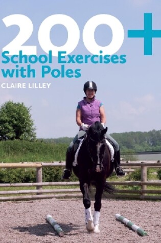 Cover of 200+ School Exercises with Poles