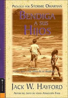 Book cover for Bendiga A Sus Hijos